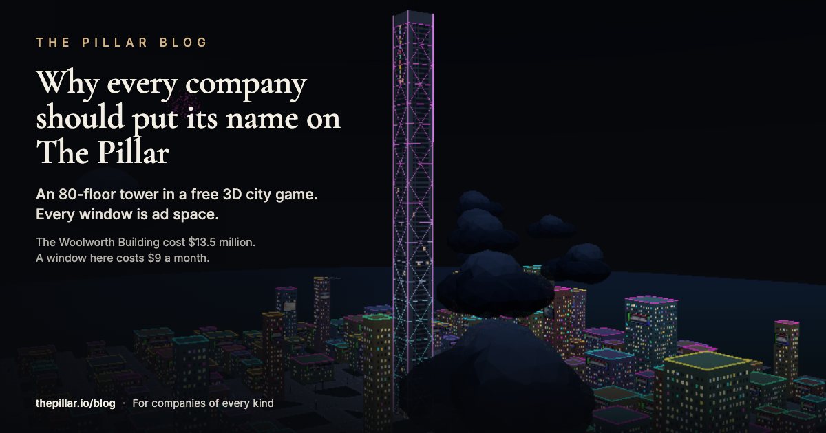 The Pillar's 80-floor tower rising over a 3D city at night, under the headline Why every company should put its name on The Pillar