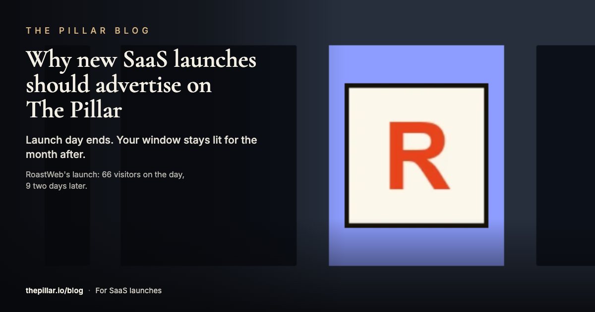 A lit window on The Pillar's tower at night, under the headline Why new SaaS launches should advertise on The Pillar