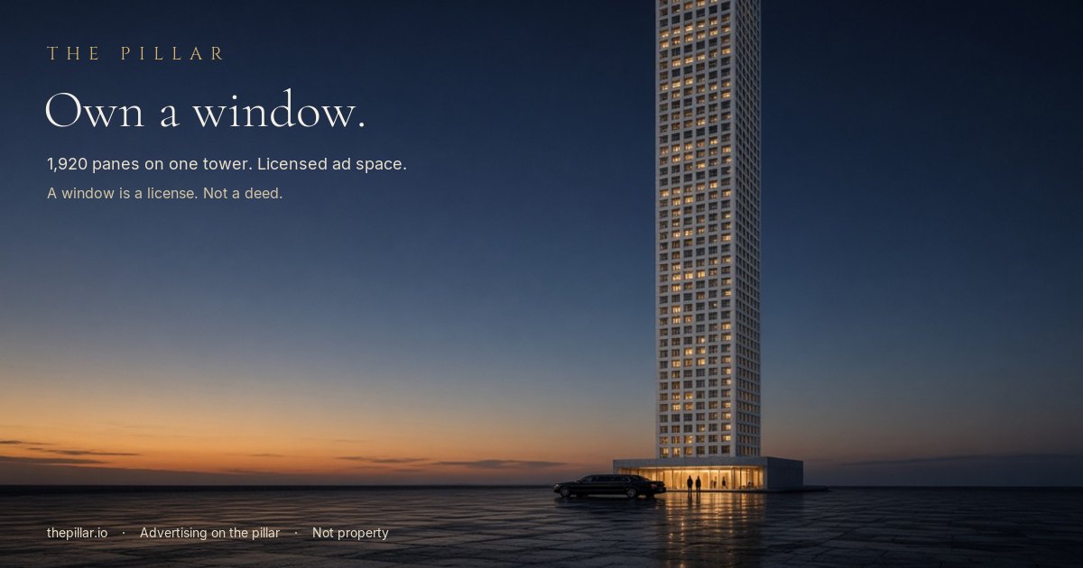 The Pillar — One tower, every window a company. Lease a pane, put your brand on the glass.